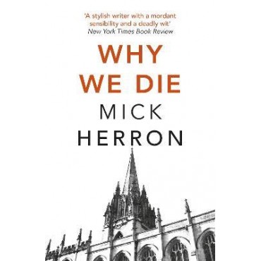 Why We Die      {USED}